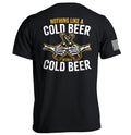 Nothing Like A Cold Beer After A Cold Beer